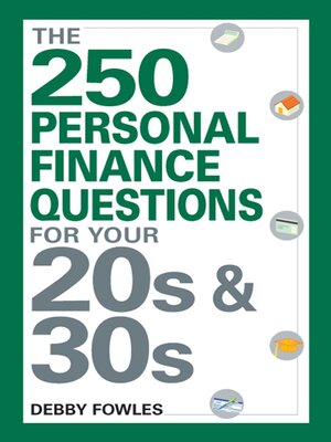 cover image of The 250 Personal Finance Questions You Should Ask in Your 20s and 30s